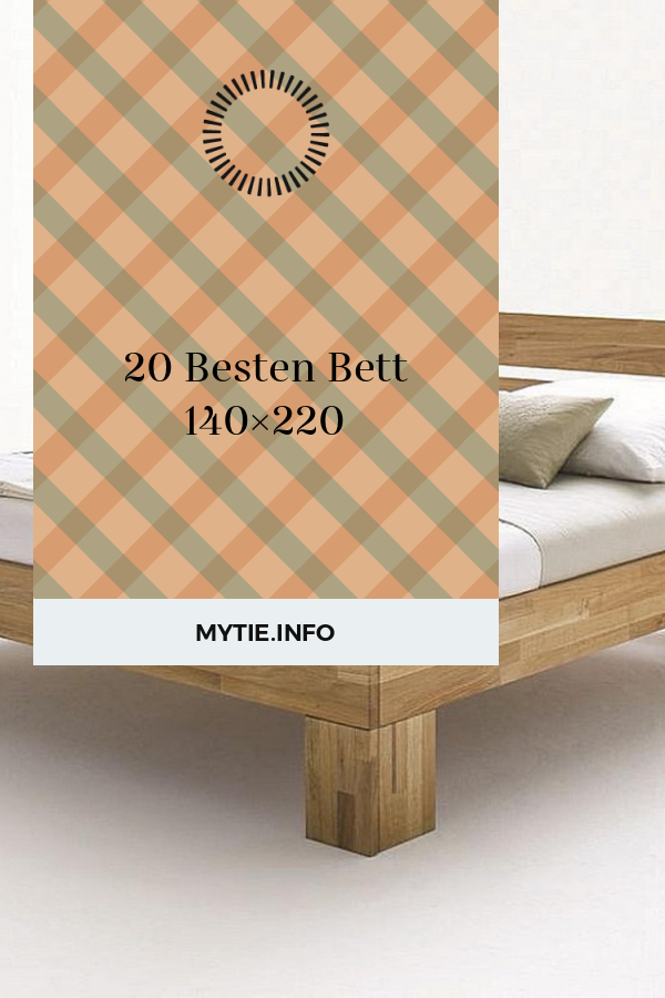 20 Besten Bett 140×220